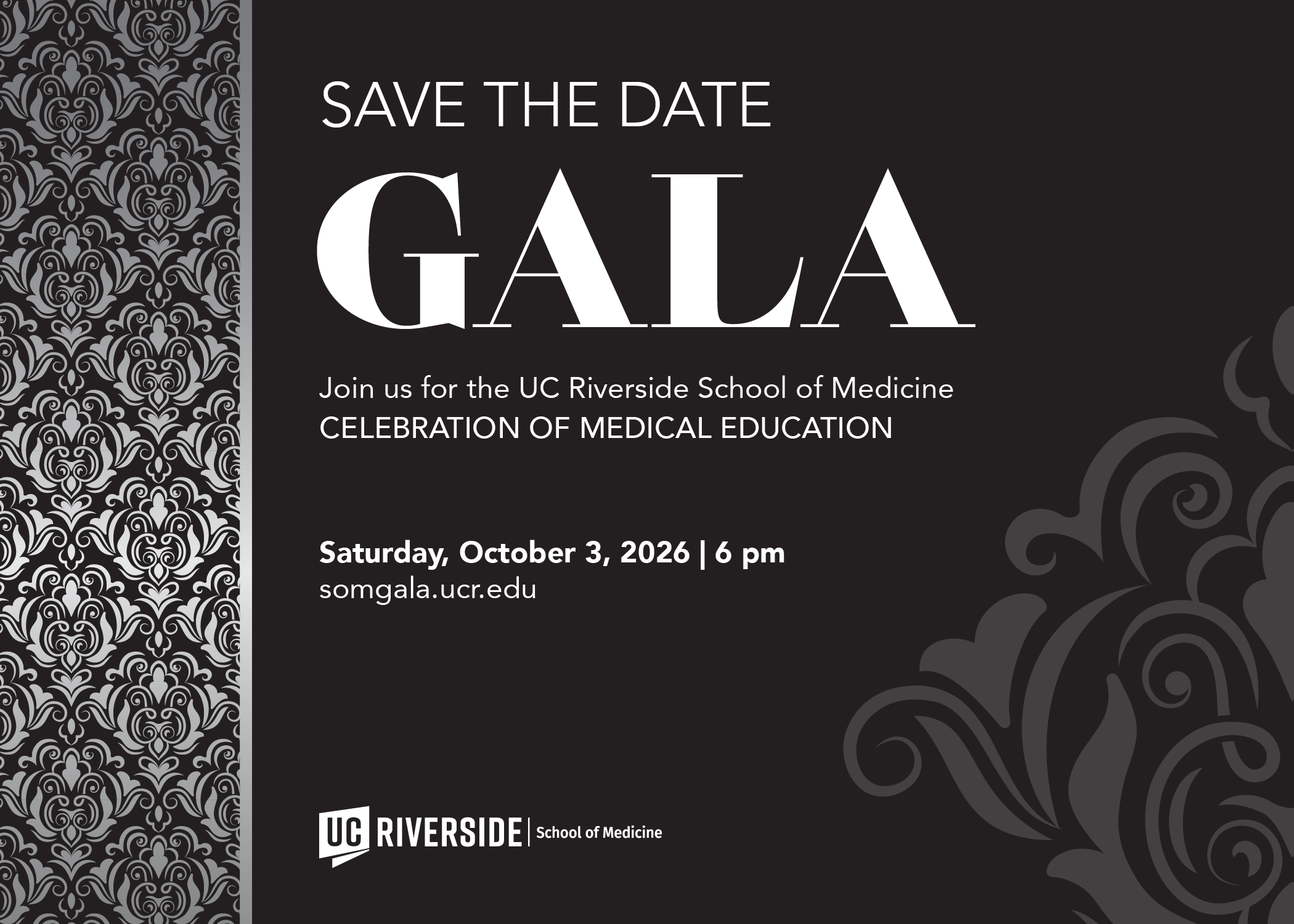 Gala - UC Riverside School of Medicine Celebration of Medical Education