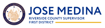 Jose Medina, Riverside County Supervisor - First Distrcit